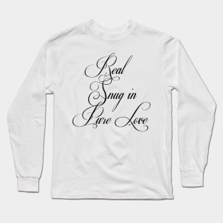 Real Snug In Pure Love    by Suzy Hager   Katherine Collection Long Sleeve T-Shirt